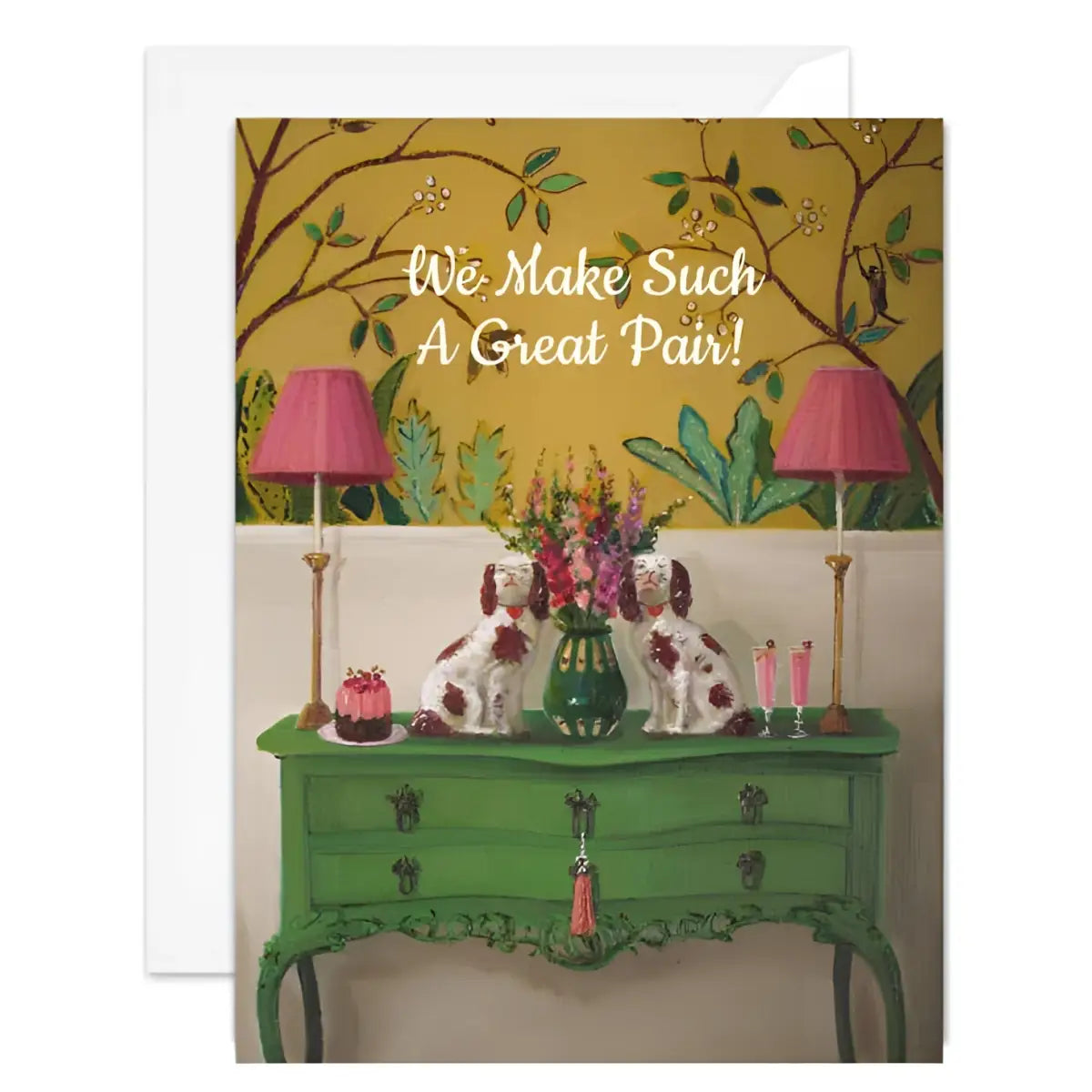 Anniversary or Friendship Card - We Make Such A Great Pair - Janet Hill - JANET HILL STUDIO