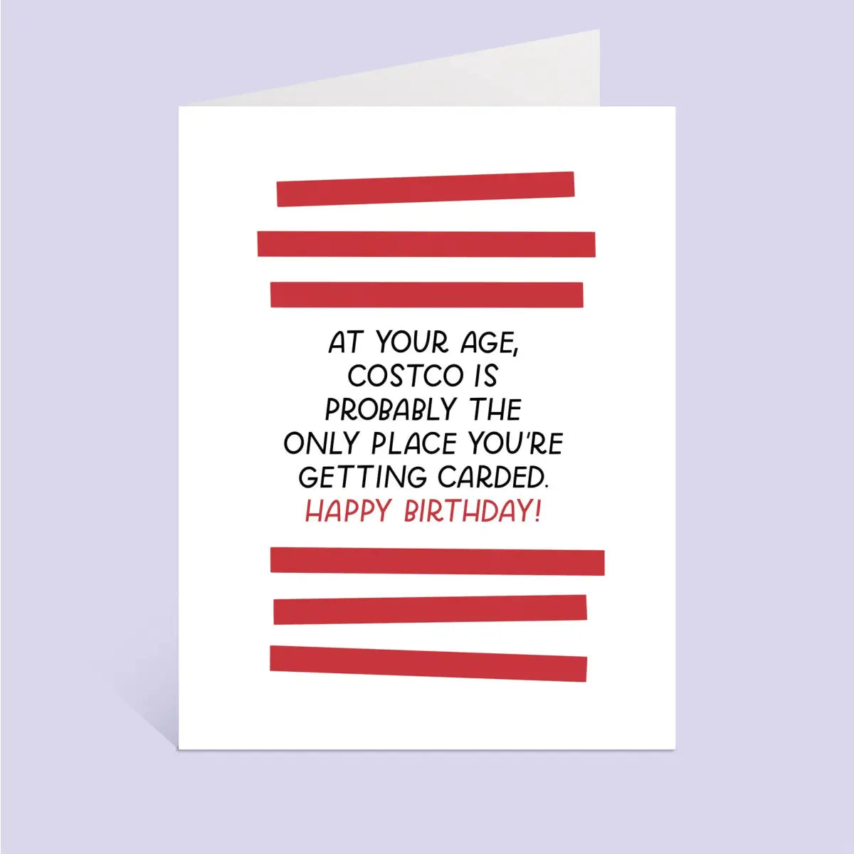 Birthday Greeting Card - Funny Costco - Just Follow Your Art