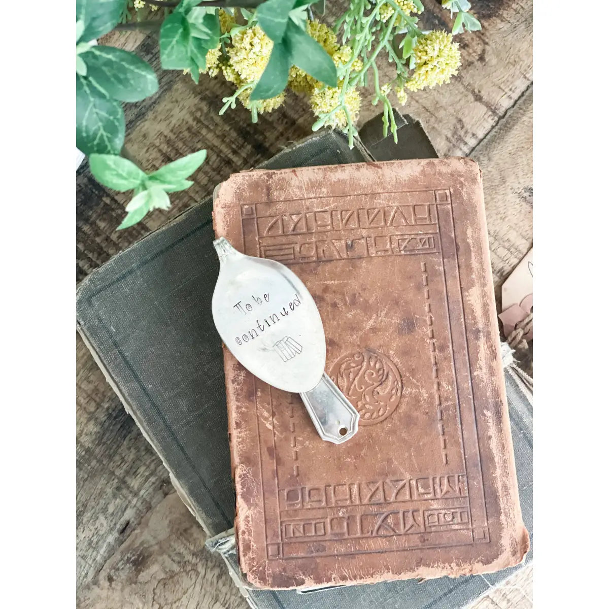 To Be Continued - Bookmark from Vintage Stamped Spoon - The Sassy Barn