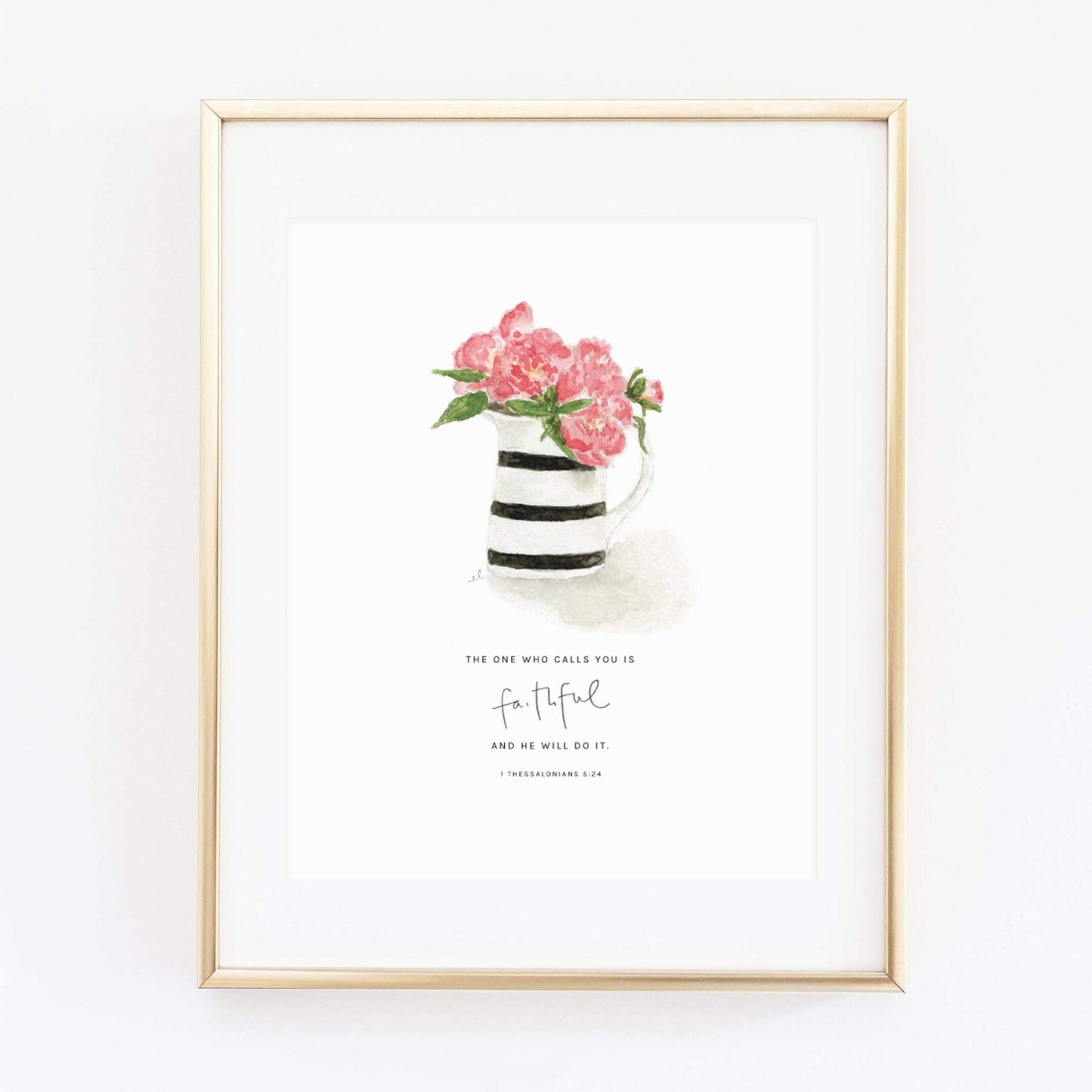 Scripture Art Print - 1 Thessalonians 5:24 Peonies - emily lex studio