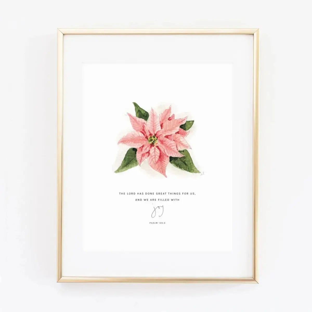 Christmas Watercolor Print - Poinsettia with Scripture - Psalm 126:3 - emily lex studio