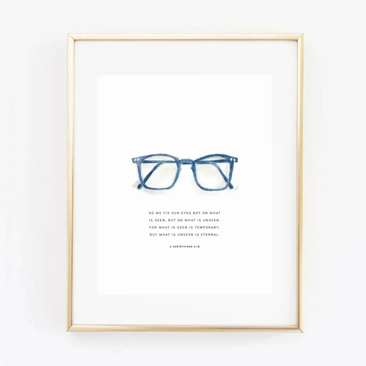 Watercolor Print - Glasses with Scripture - 2 Corinthians 4:18 - emily lex studio