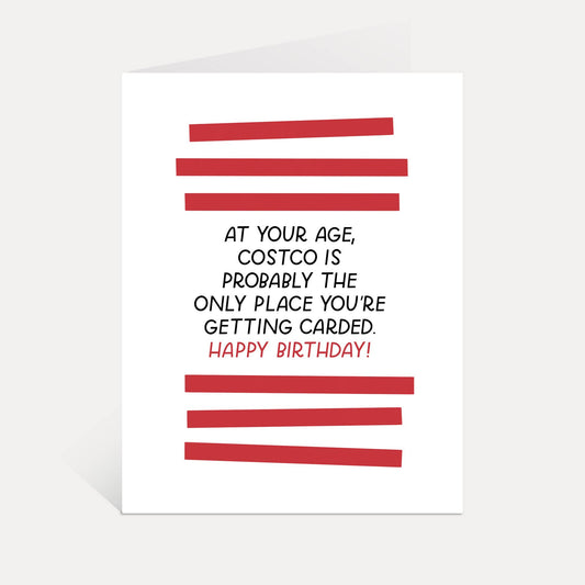 Birthday Greeting Card - Funny, Costco
