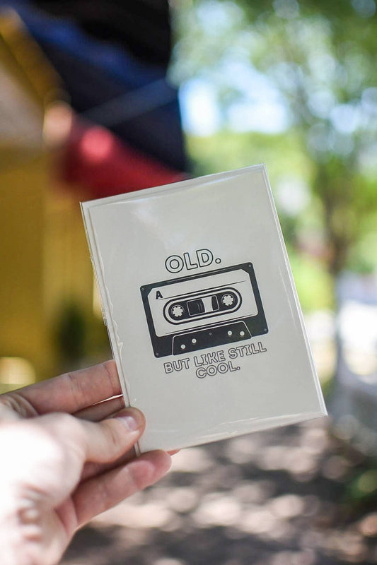 Birthday Card | Old But Still Cool