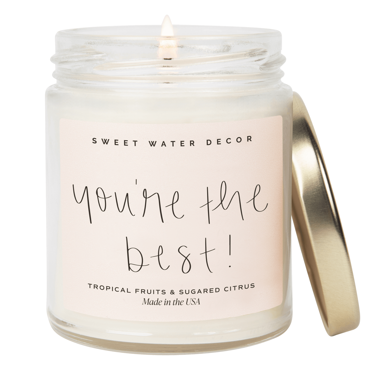 You're The Best! Soy Candle - Clear Jar - 9 oz