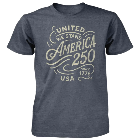 America 250 T-Shirt - United We Stand - Blue or Red - Heather Navy / M - American Traditions