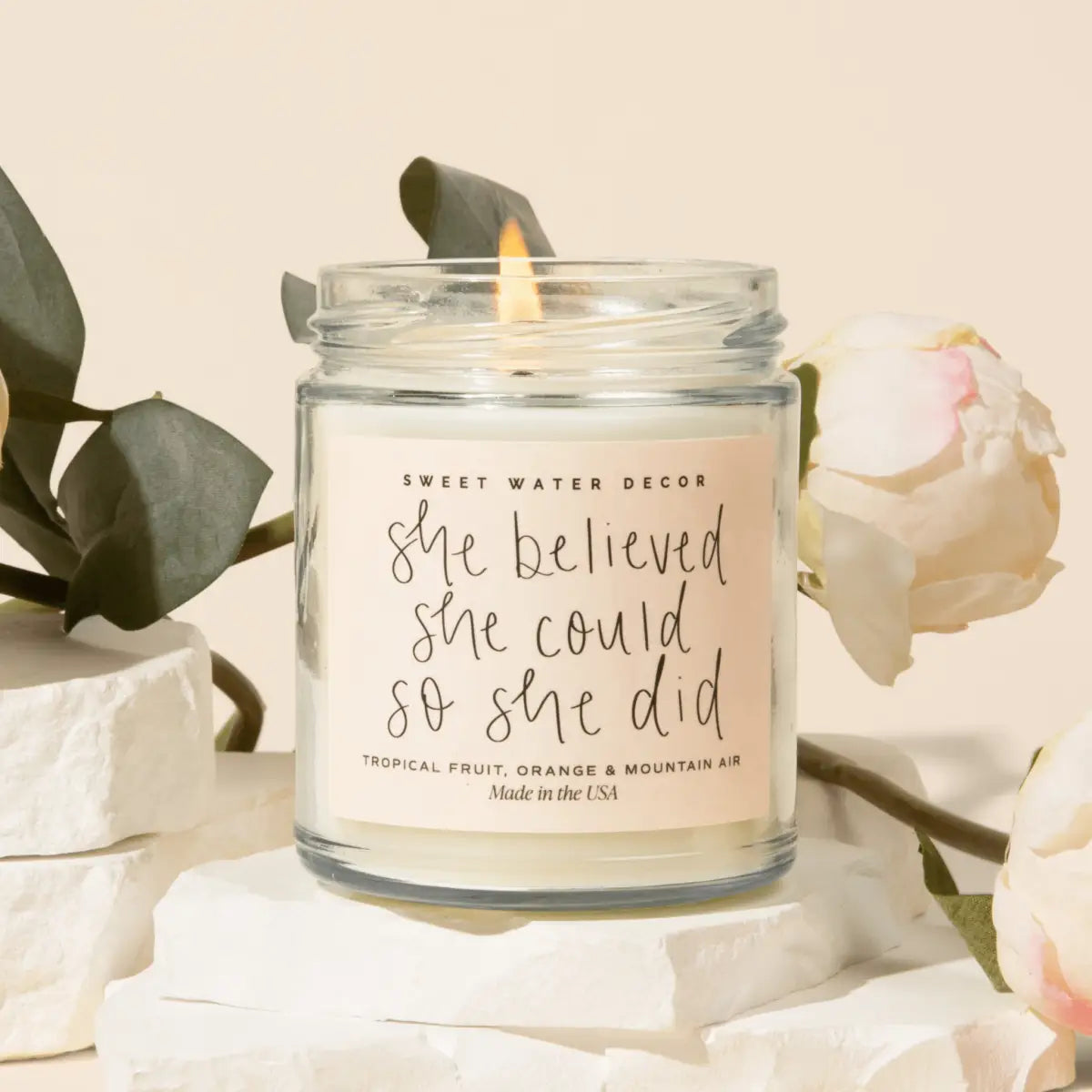 She Believed She Could So She Did Soy Candle - Clear Jar - 9 oz - Sweet Water Decor
