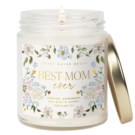 Best Mom Ever Soy Patterned Candle - Clear Jar - 9 oz (Wildflowers and Salt) - Sweet Water Decor