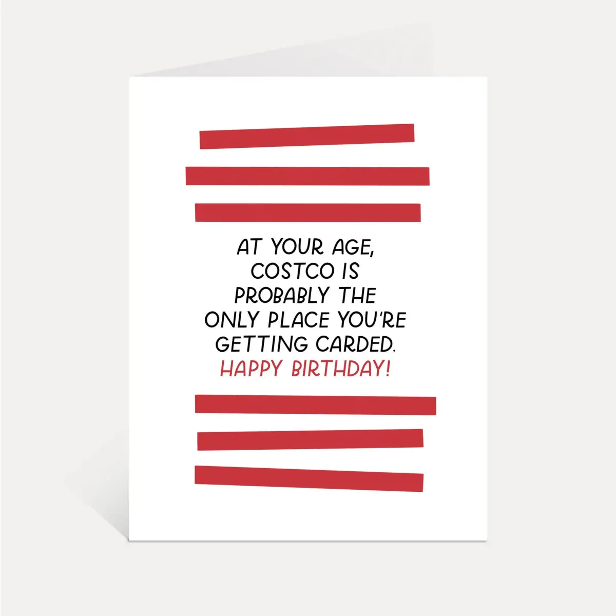 Birthday Greeting Card - Funny Costco - Just Follow Your Art