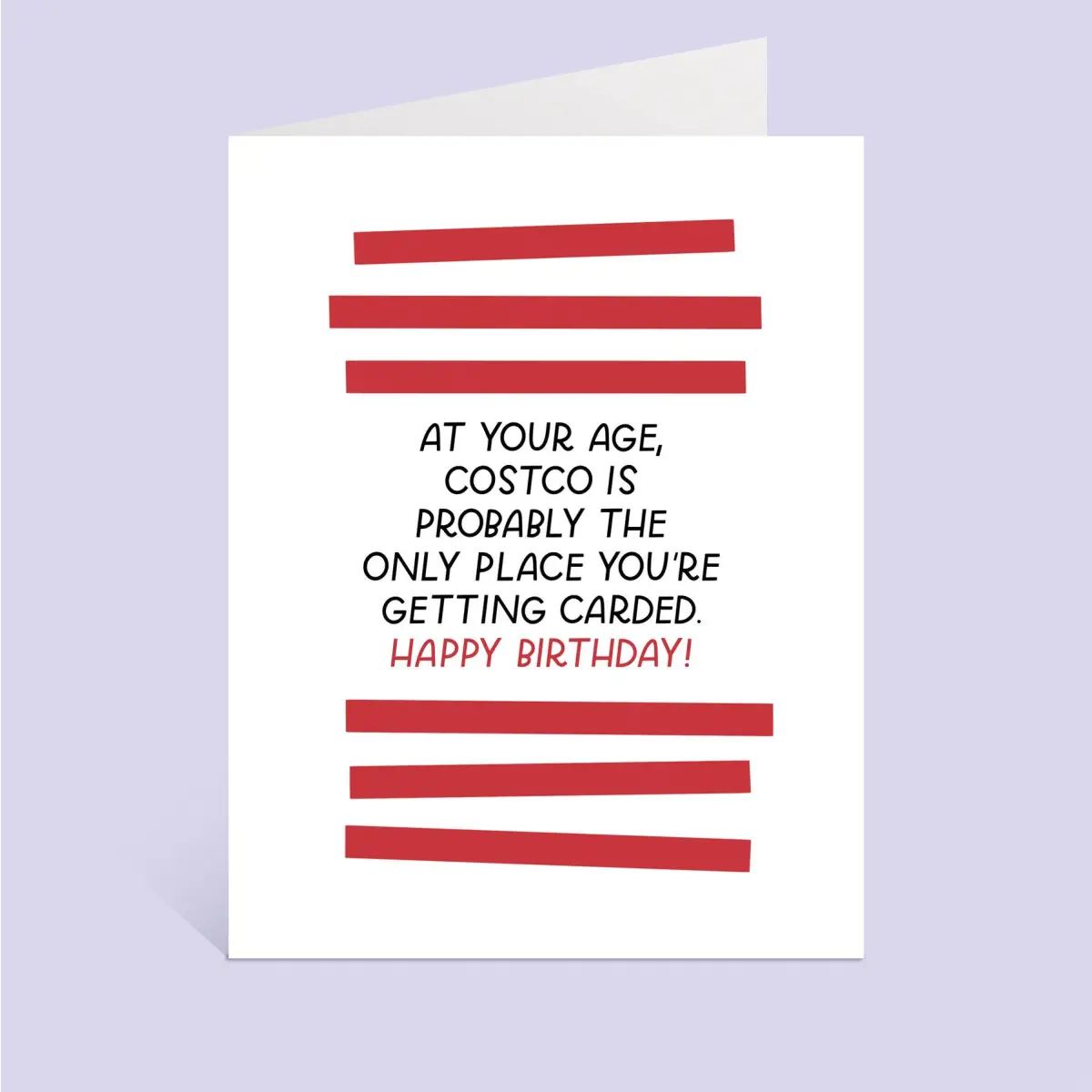 Birthday Greeting Card - Funny Costco - Just Follow Your Art