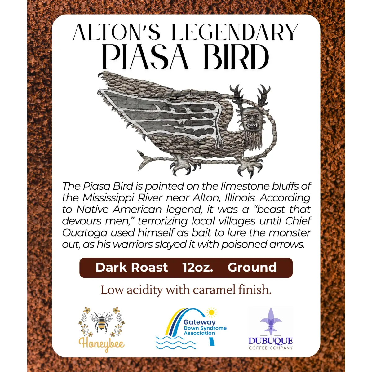 Dubuque Coffee - Alton Piasa Bird or Eagle Steamer - Piasa Bird Dark Roast / Ground / Regular - Gateway DSA