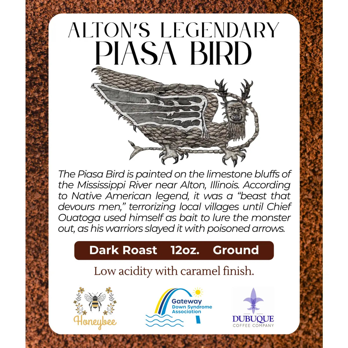 Dubuque Coffee - Alton Piasa Bird or Eagle Steamer - Piasa Bird Dark Roast / Ground / Regular - Gateway DSA