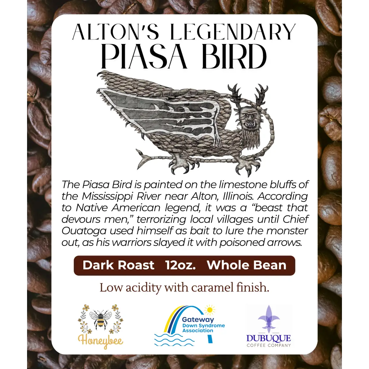 Dubuque Coffee - Alton Piasa Bird or Eagle Steamer - Piasa Bird Dark Roast / Whole Bean / Regular - Gateway DSA