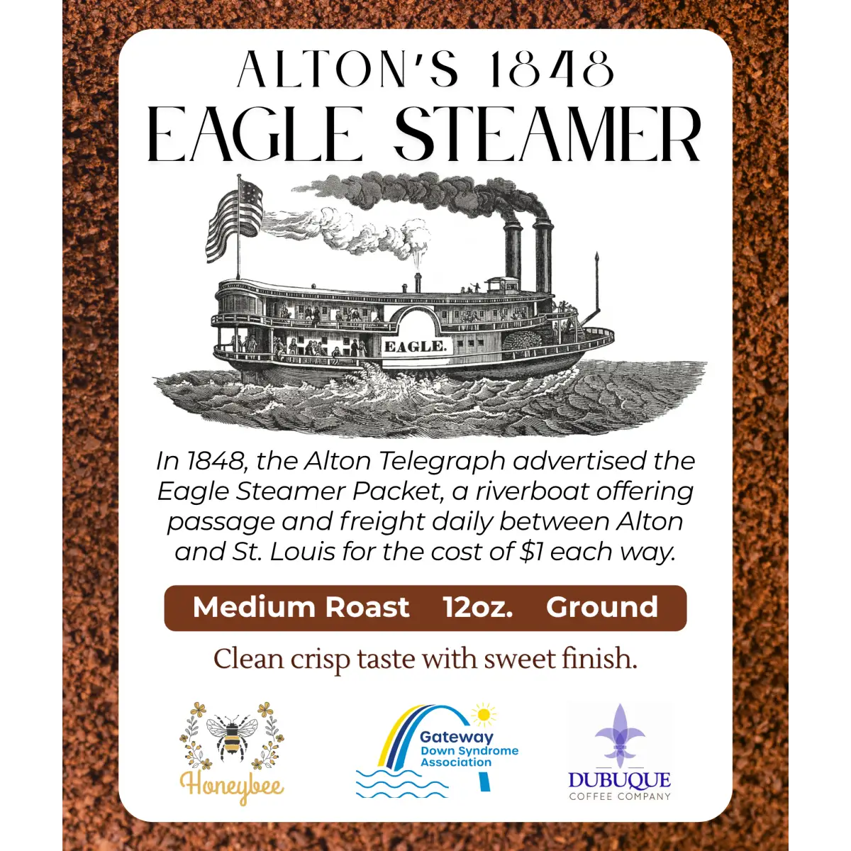 Dubuque Coffee - Alton Piasa Bird or Eagle Steamer - Eagle Steamer Medium Roast / Ground / Regular - Gateway DSA