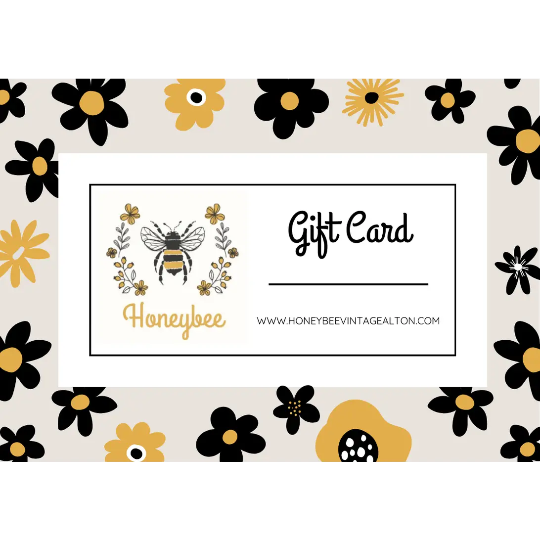Gift Card - Honeybee Vintage - Honeybee Vintage