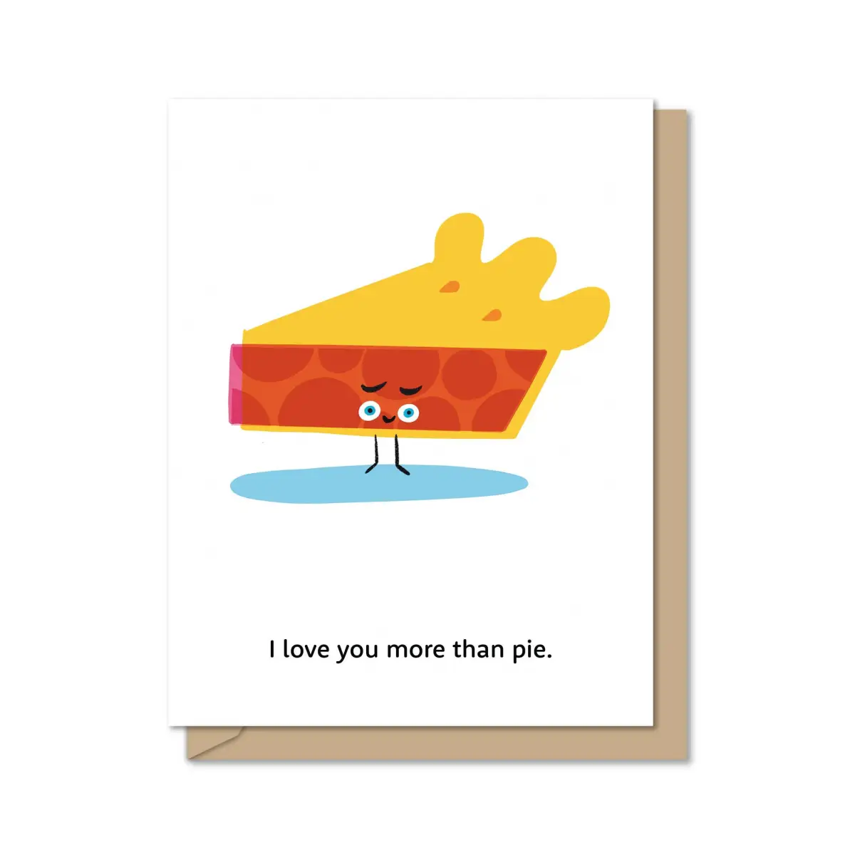 Greeting Card - Love You More Than Pie - Tri Fold - Maginating