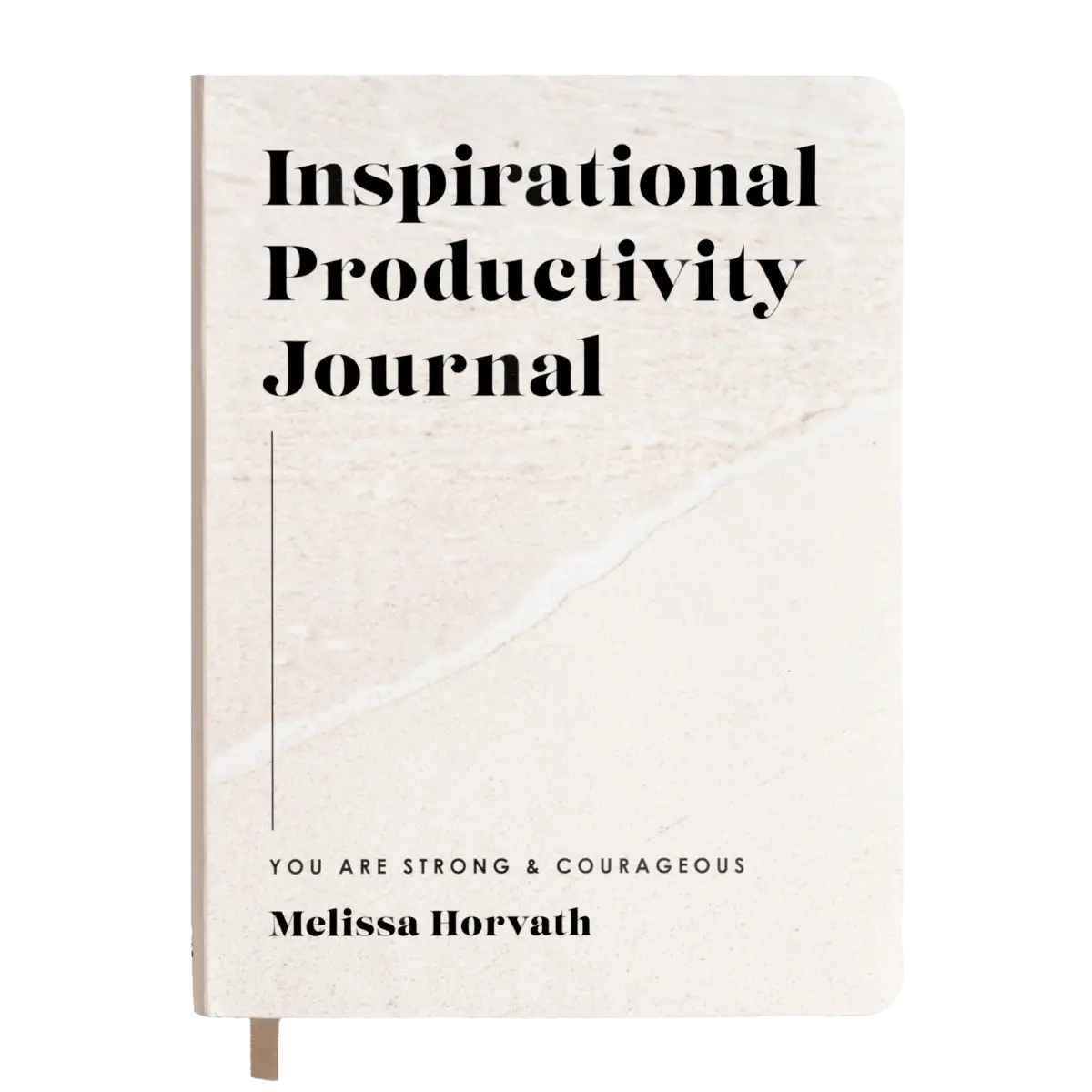 Inspirational Productivity Journal: You Are Strong & Courageous - Sweet Water Decor