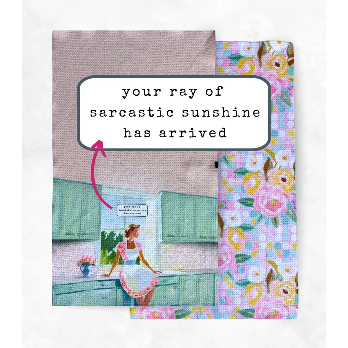 Kitchen Towel - Sarcastic Sunshine - Funny Gift - Urban Smirk