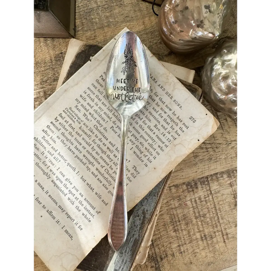 Meet Me Under The Mistletoe - Vintage Stamped Spoon - The Sassy Barn