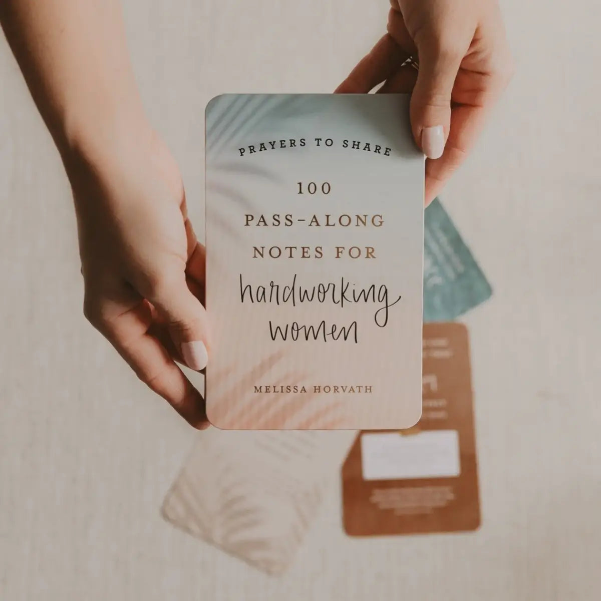 Prayers To Share - 100 Pass-Along Notes for Hardworking Women - Sweet Water Decor
