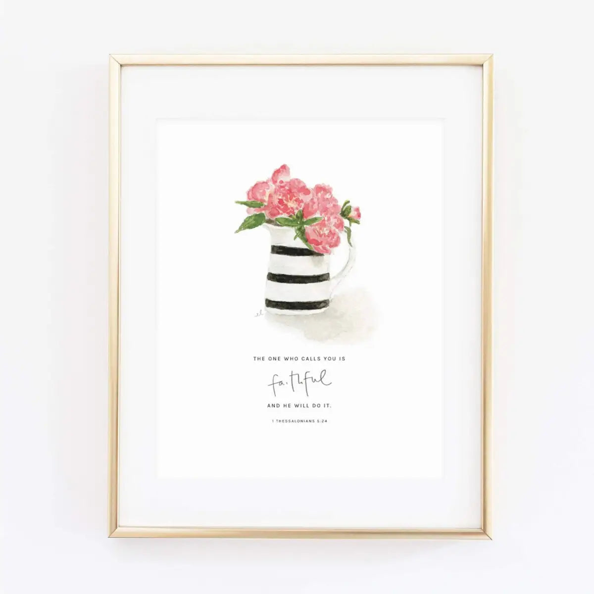 Scripture Art Print - 1 Thessalonians 5:24 Peonies - emily lex studio