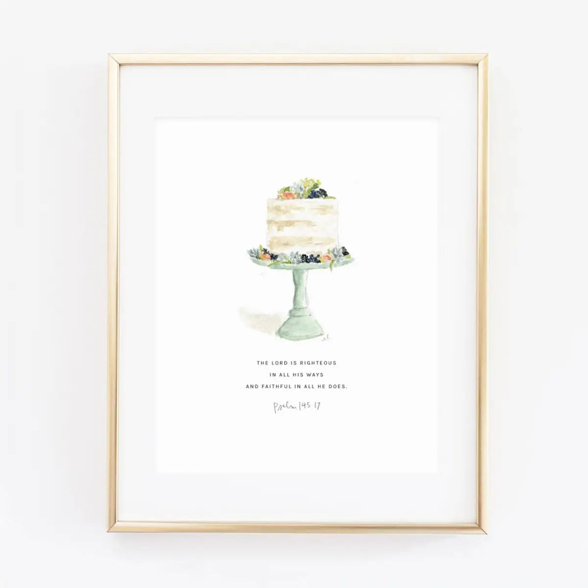 Scripture Art Print - Psalm 145:17 Cake - emily lex studio