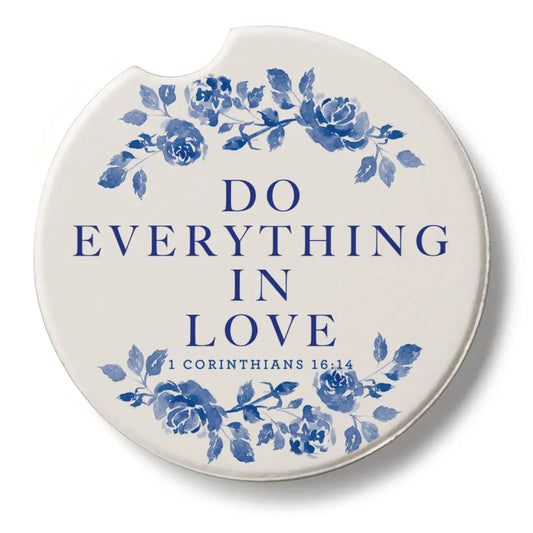 Stone Car Coaster - Do Everything in Love - Christian - CounterArt/Highland Home/Thirstystone