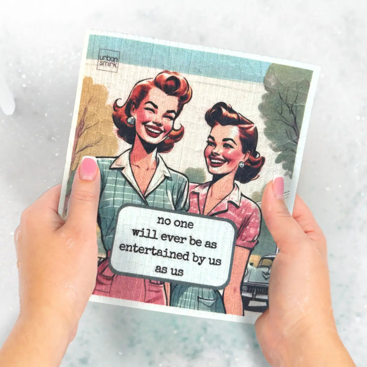 Swedish Dishcloth - Entertained By Us - Funny Friendship - Urban Smirk