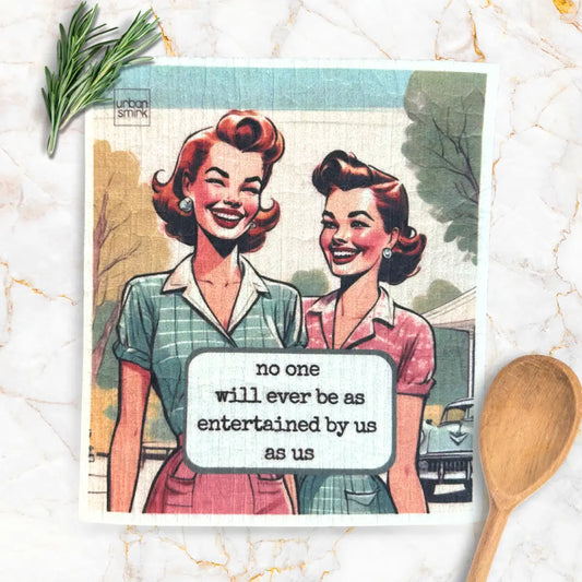 Swedish Dishcloth - Entertained By Us - Funny Friendship - Urban Smirk
