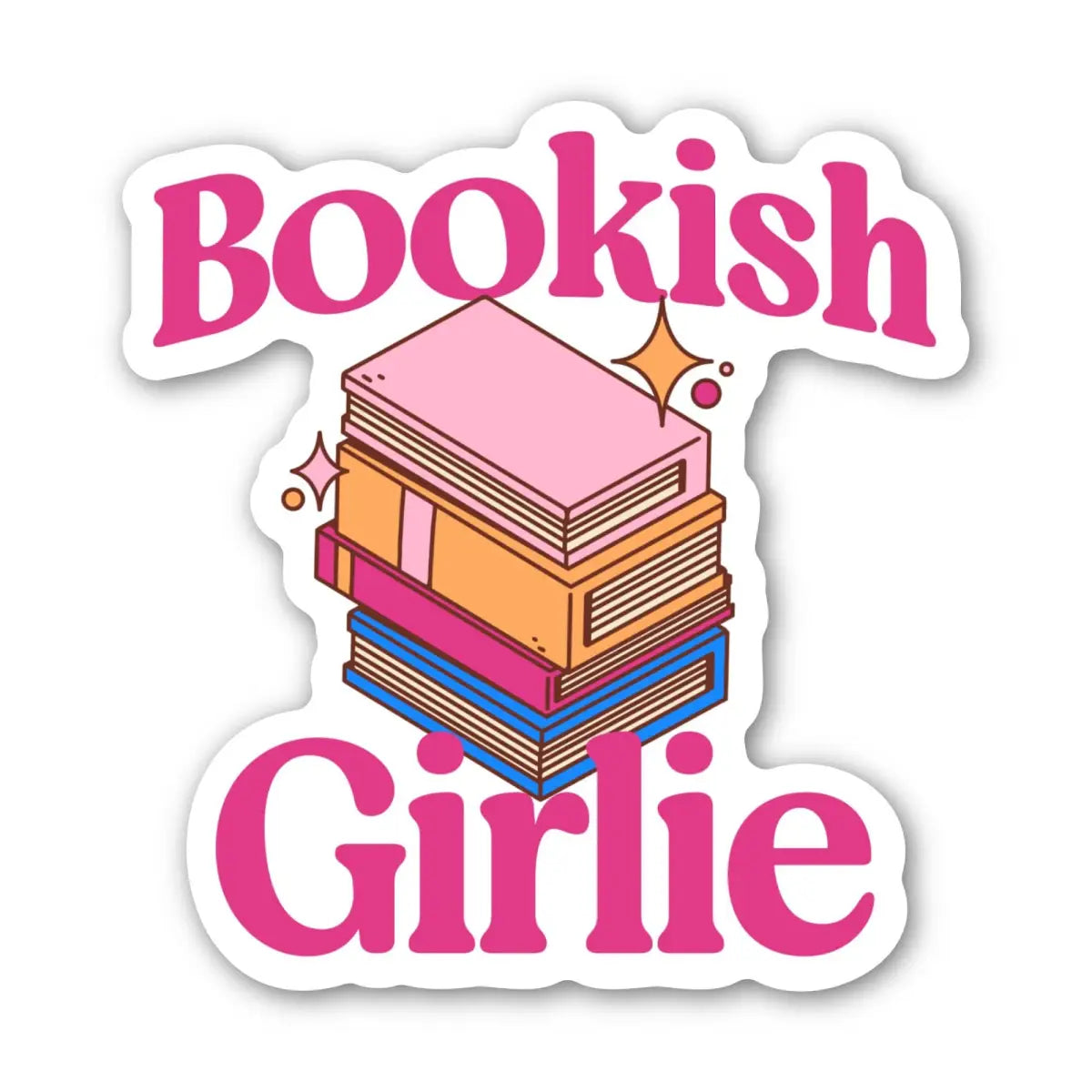Vinyl Sticker - Bookish Girlie - Book Lover - Big Moods