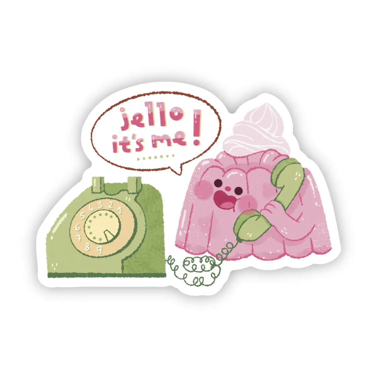 Vinyl Sticker - ’Jello it’s me!’ - Cute Funny - Big Moods