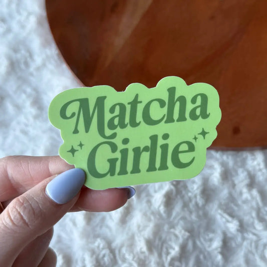 Vinyl Sticker - Matcha Girlie - Big Moods