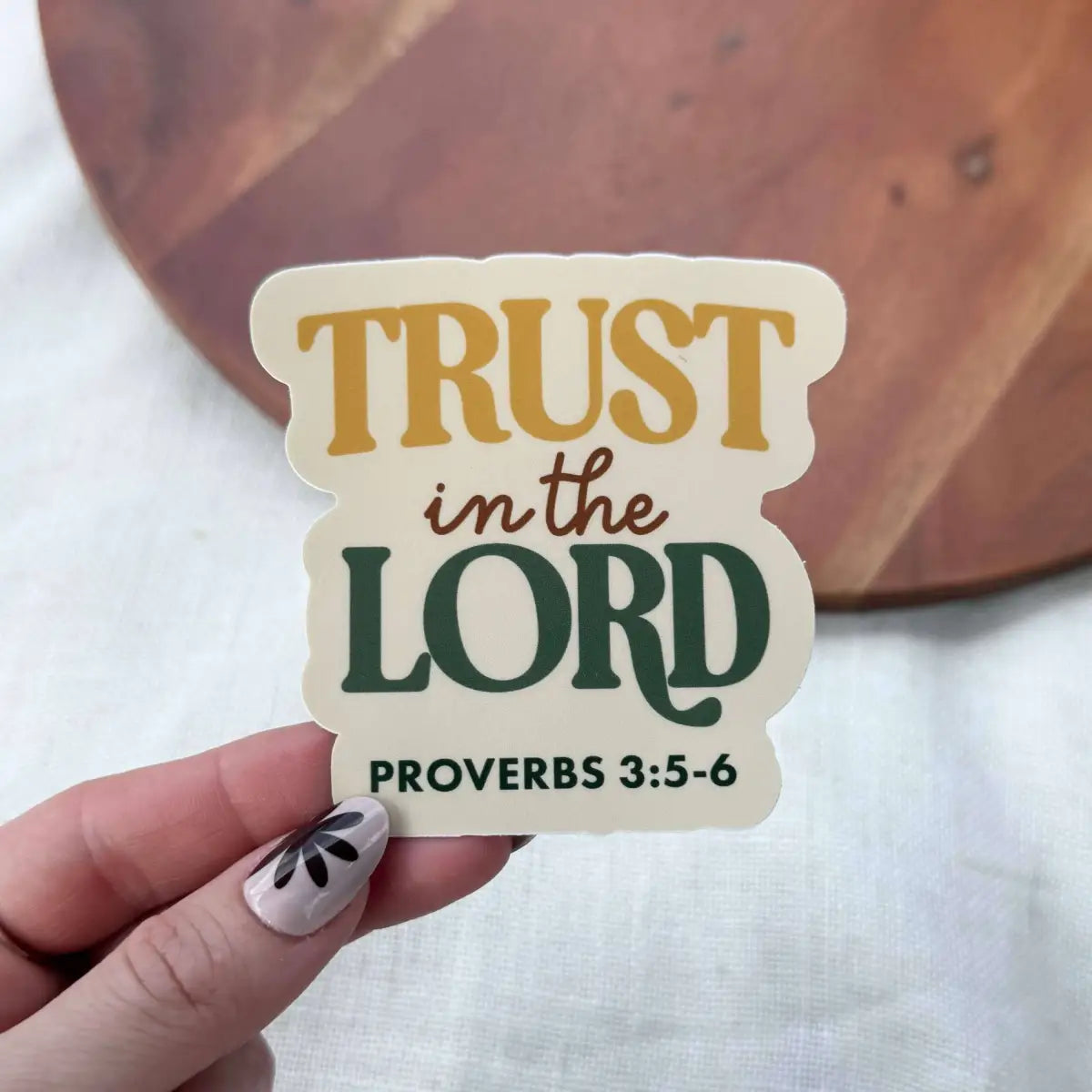 Vinyl Sticker - Trust in the Lord - Faith Bible Verse - Big Moods