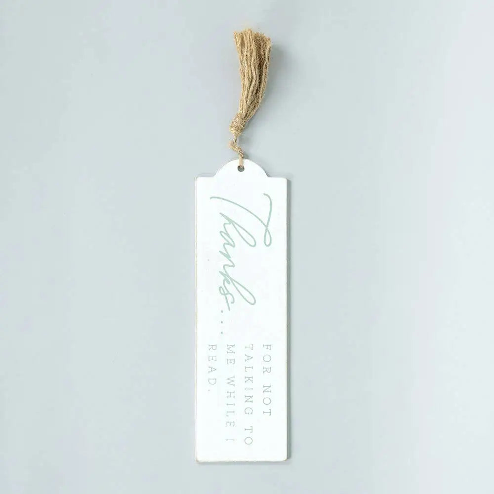 Wood Bookmark - Thanks for Not Talking to Me While I’m Reading - Adams & Co.